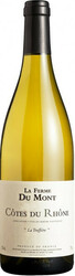Вино La Ferme Du Mont. "La Truffiere" Blanc. Cotes du Rhone AOC