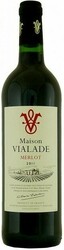 Вино Les Domaines Auriol, "Maison Vialade" Merlot, Pays D'Oc IGP