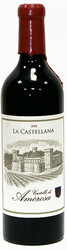 Вино Castello Di Amorosa La Castellana Reserve 2005