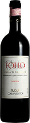 Вино Casa Al Vento, "Foho", Chianti Classico Riserva DOCG, 2014