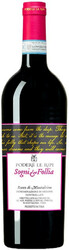 Вино Podere Le Ripi. "Sogni e Follia" Rosso di Montalcino DOC