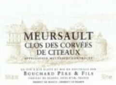 Вино Bouchard Pere et Fils. Meursaut AOC Clos des Corvees de Citeaux