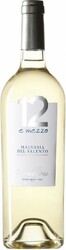 Вино "12 e Mezzo" Malvasia del Salento IGP, 2018