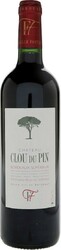 Вино Chateau Clou du Pin, Bordeaux Superieur AOC, 2012